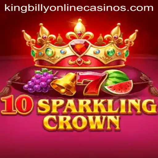 10SparklingCrown: A Regal Experience at King Billy Casino