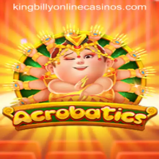 Unveiling the Thrilling Experience of Acrobatics at King Billy Casino