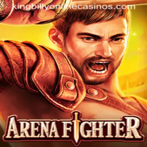 ArenaFighter: The Ultimate Battleground Experience at King Billy Casino