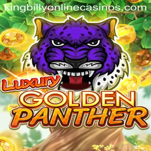 Exploring the Thrills of LUXURYGOLDENPANTHER at King Billy Casino