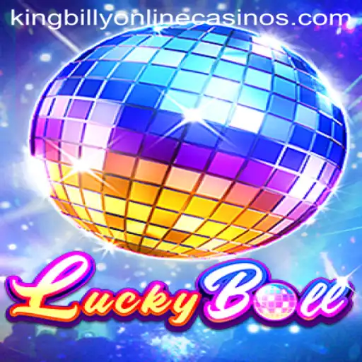 Discover the Excitement of LuckyBall at King Billy Casino
