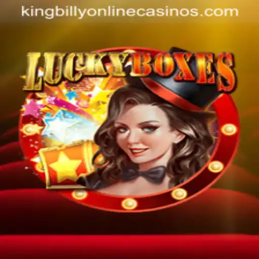Explore the Excitement of LuckyBoxes at King Billy Casino