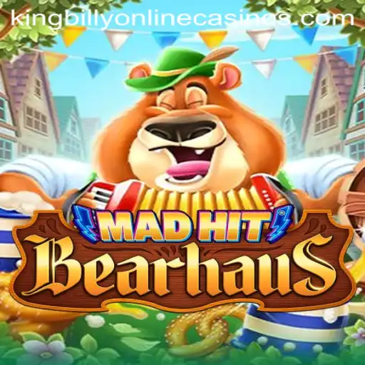 The Thrilling World of MadHitBearhaus at King Billy Casino