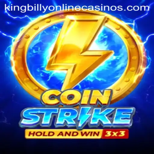 Experience the Thrill of Coinstrike at King Billy Casino