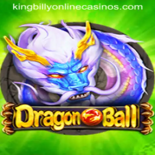 DragonBall: An Exciting Gaming Experience at King Billy Casino