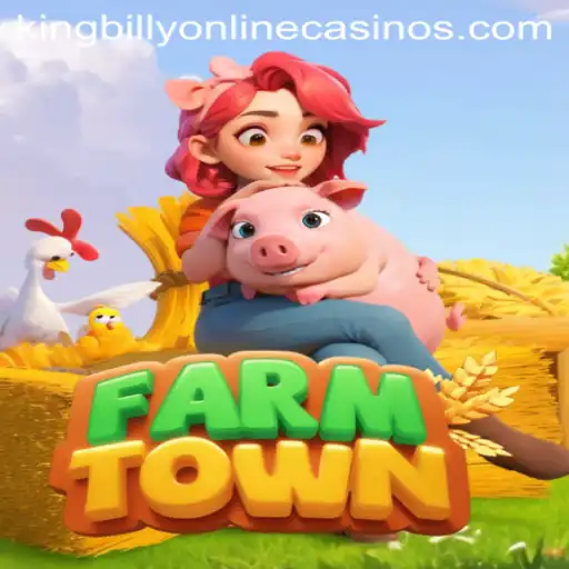 Exploring the Vibrant World of FarmTown at King Billy Casino