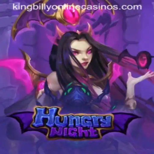 HungryNight: A Thrilling Adventure at King Billy Casino