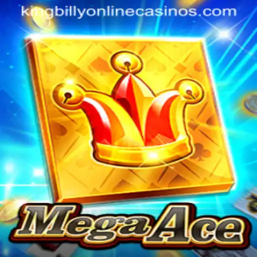 Dive into the Exciting World of MegaAce at King Billy Casino