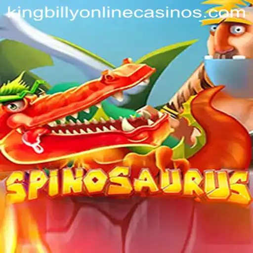 Discover the Thrills of Spinosaurus at King Billy Casino