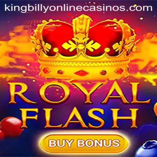 Discover the Excitement of RoyalFlashBuyBonus at King Billy Casino