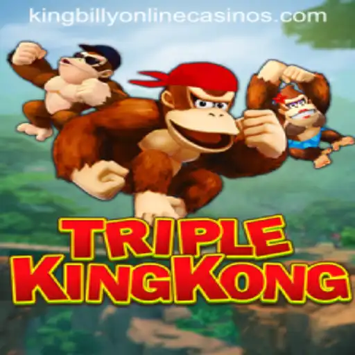 Explore the Exciting World of TripleKingKong at King Billy Casino
